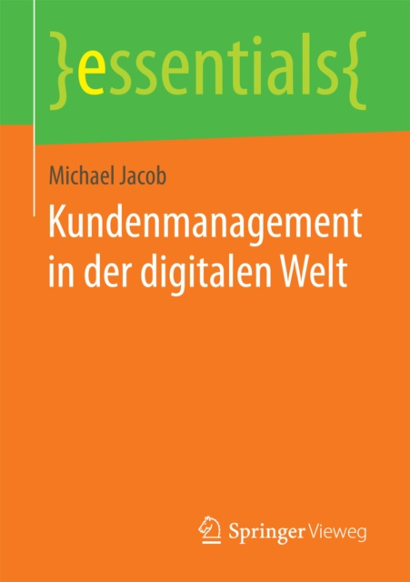 E-book Kundenmanagement in der digitalen Welt Michael Jacob