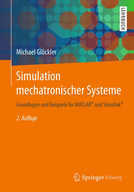 E-book Simulation mechatronischer Systeme Michael Glockler