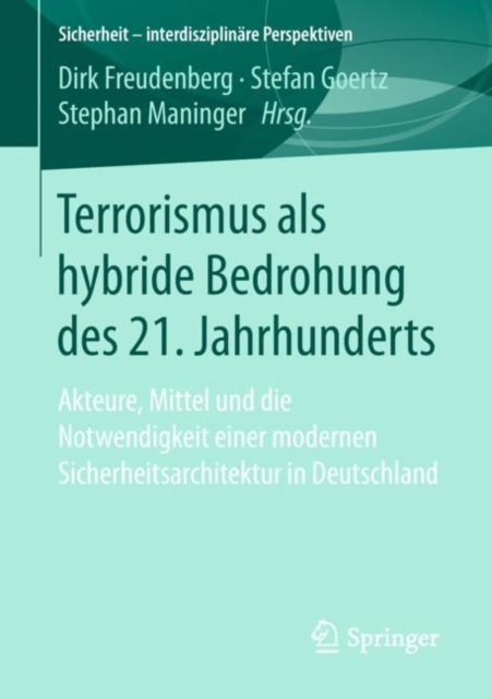 E-kniha Terrorismus als hybride Bedrohung des 21. Jahrhunderts Dirk Freudenberg