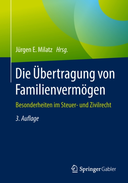 E-knjiga Die Ubertragung von Familienvermogen Jurgen E. Milatz