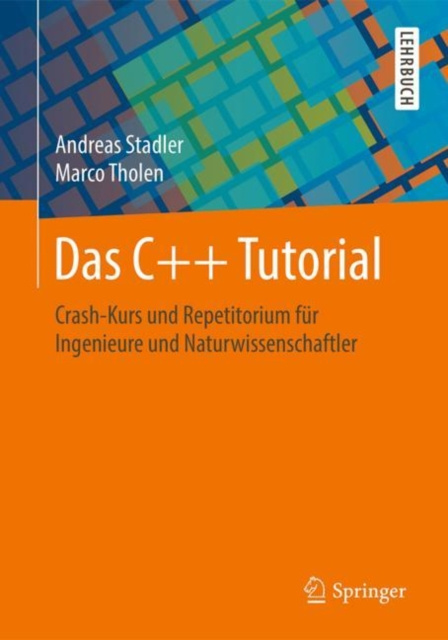 ebook Das C++ Tutorial Andreas Stadler