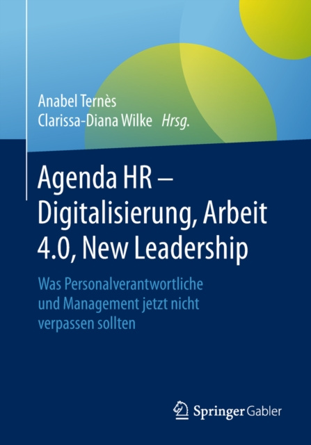 E-kniha Agenda HR - Digitalisierung, Arbeit 4.0, New Leadership Anabel Ternes