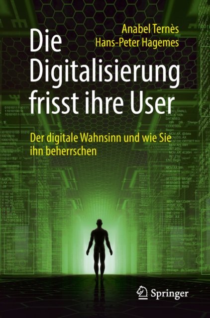 E-kniha Die Digitalisierung frisst ihre User Anabel Ternes