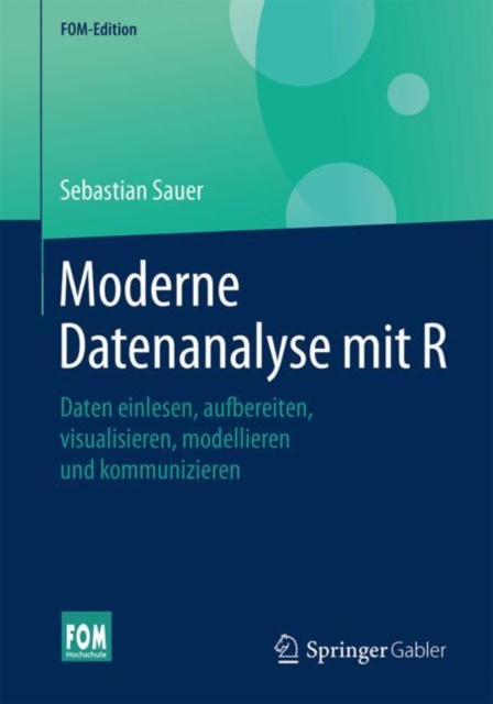 E-book Moderne Datenanalyse mit R Sebastian Sauer