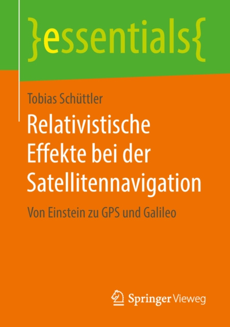 E-book Relativistische Effekte bei der Satellitennavigation Tobias Schuttler
