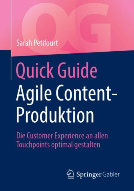 E-book Quick Guide Agile Content-Produktion Sarah Petifourt