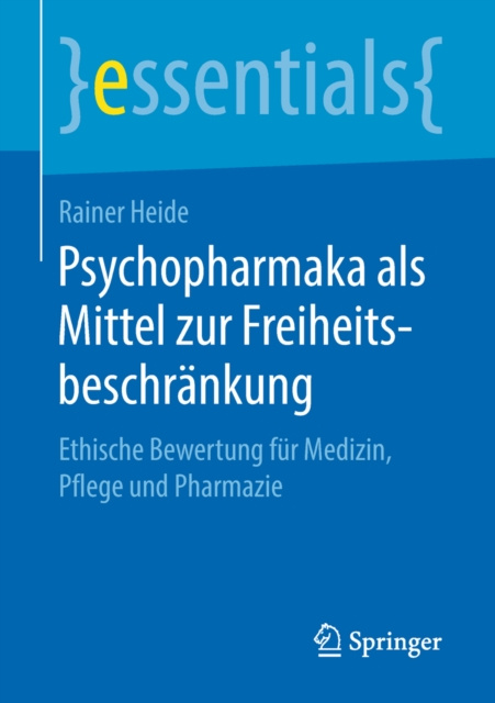 E-kniha Psychopharmaka als Mittel zur Freiheitsbeschrankung Rainer Heide