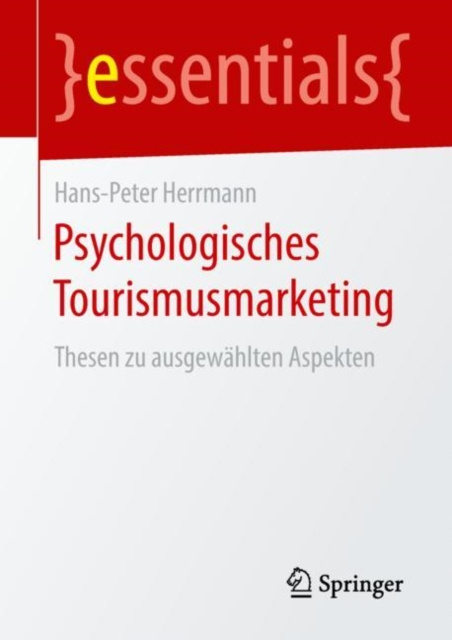 E-kniha Psychologisches Tourismusmarketing Hans-Peter Herrmann