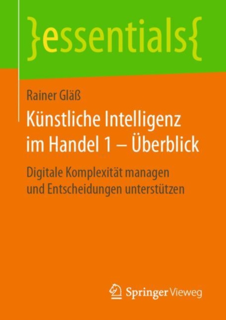 E-book Kunstliche Intelligenz im Handel 1 - Uberblick Rainer Gla