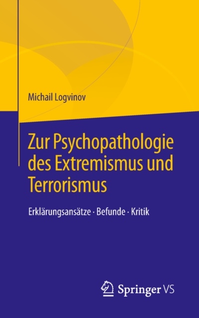 E-kniha Zur Psychopathologie des Extremismus und Terrorismus Michail Logvinov