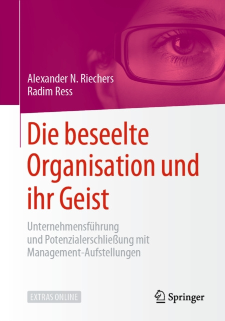 E-kniha Die beseelte Organisation und ihr Geist Alexander N. Riechers