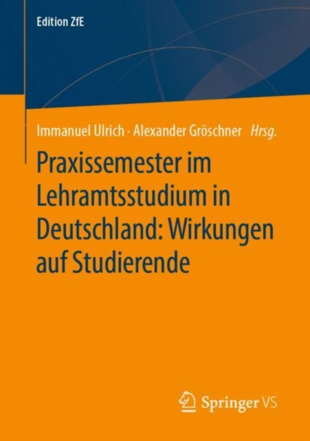 E-kniha Praxissemester im Lehramtsstudium in Deutschland: Wirkungen auf Studierende Immanuel Ulrich
