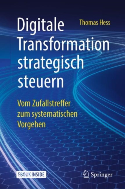 E-kniha Digitale Transformation strategisch steuern Thomas Hess