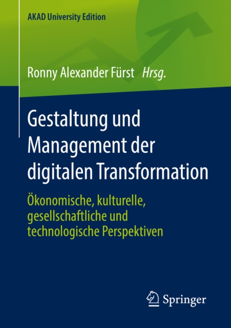 E-kniha Gestaltung und Management der digitalen Transformation Ronny Alexander Furst