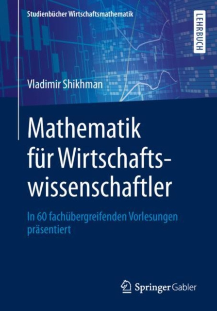 E-kniha Mathematik fur Wirtschaftswissenschaftler Vladimir Shikhman