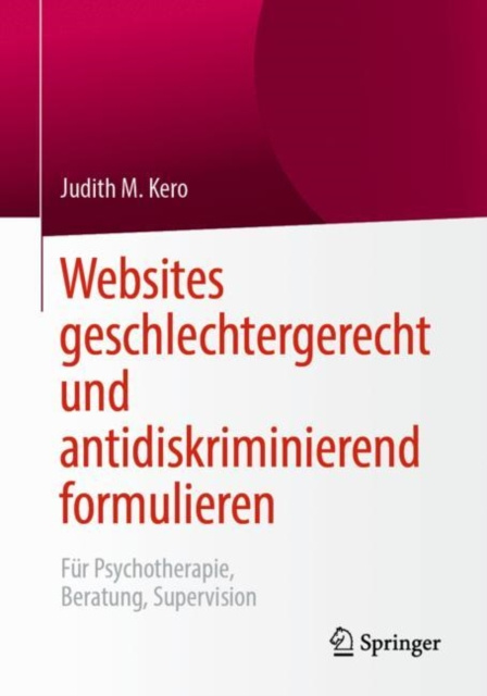 E-kniha Websites geschlechtergerecht und antidiskriminierend formulieren Judith M. Kero