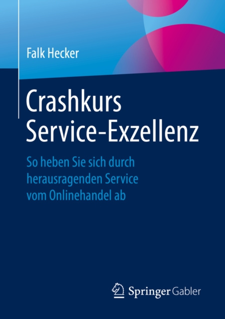 E-kniha Crashkurs Service-Exzellenz Falk Hecker
