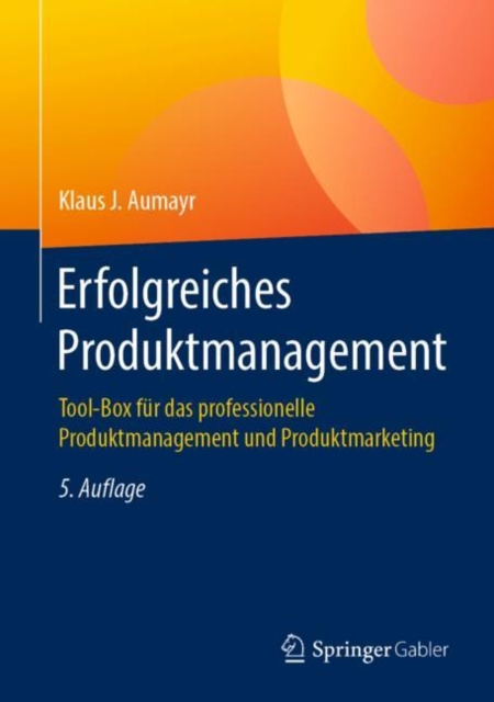 Libro elettronico Erfolgreiches Produktmanagement Klaus J. Aumayr