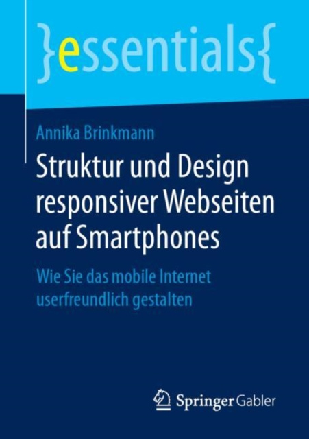 ebook Struktur und Design responsiver Webseiten auf Smartphones Annika Brinkmann