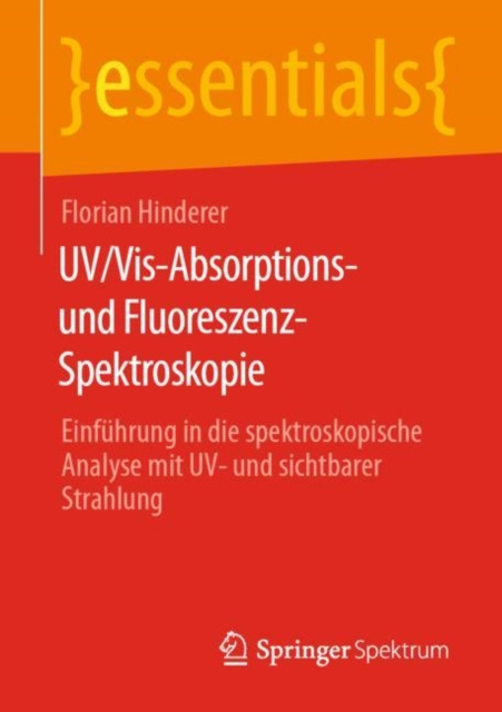 E-kniha UV/Vis-Absorptions- und Fluoreszenz-Spektroskopie Florian Hinderer