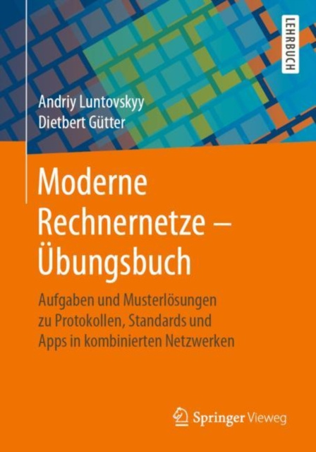 E-kniha Moderne Rechnernetze - Ubungsbuch Andriy Luntovskyy