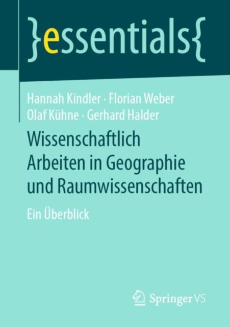 E-kniha Wissenschaftlich Arbeiten in Geographie und Raumwissenschaften Hannah Kindler