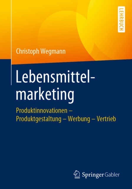 ebook Lebensmittelmarketing Christoph Wegmann