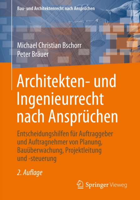 E-kniha Architekten- und Ingenieurrecht nach Anspruchen Michael Christian Bschorr