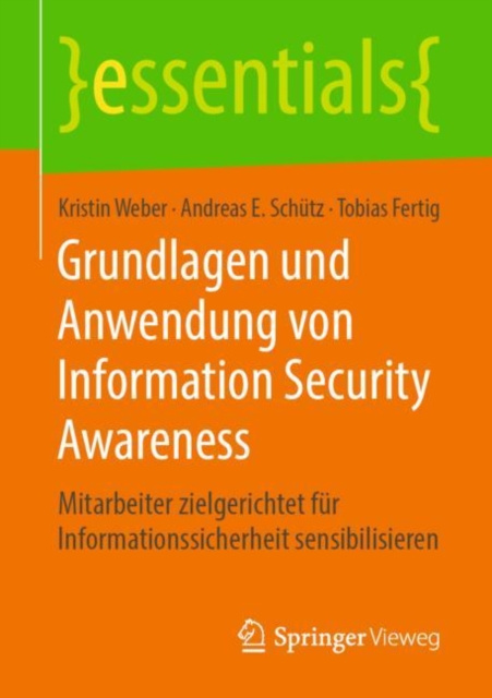 E-book Grundlagen und Anwendung von Information Security Awareness Kristin Weber