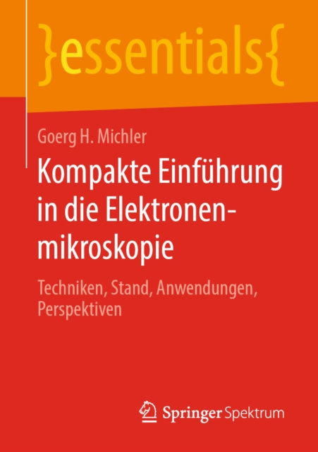 E-kniha Kompakte Einfuhrung in die Elektronenmikroskopie Goerg H. Michler