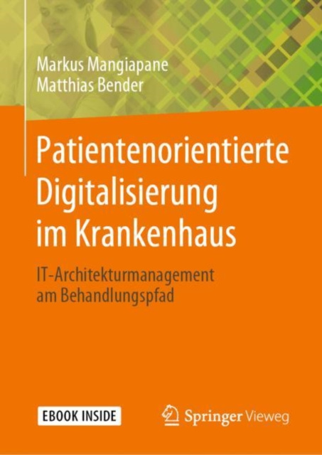 E-kniha Patientenorientierte Digitalisierung im Krankenhaus Markus Mangiapane