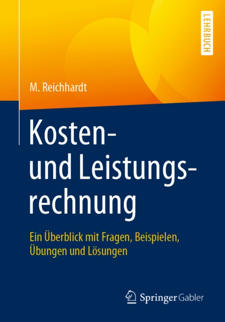 ebook Kosten- und Leistungsrechnung M. Reichhardt