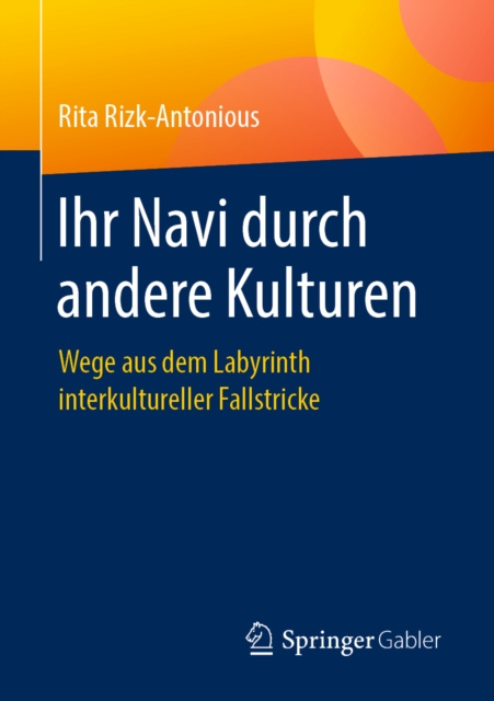 E-kniha Ihr Navi durch andere Kulturen Rita Rizk-Antonious