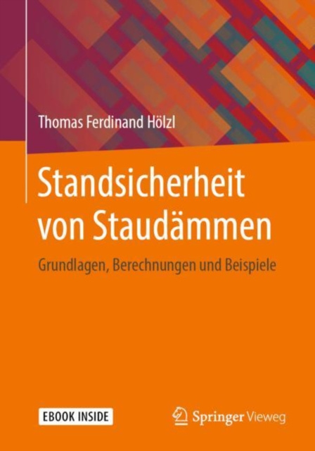 E-kniha Standsicherheit von Staudammen Thomas Ferdinand Holzl