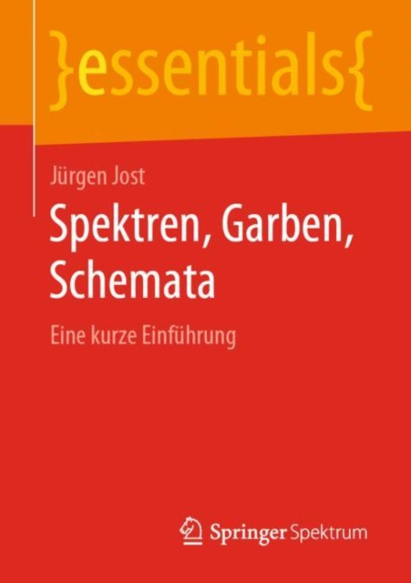 E-kniha Spektren, Garben, Schemata Jurgen Jost
