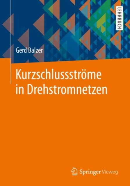 E-book Kurzschlussstrome in Drehstromnetzen Gerd Balzer