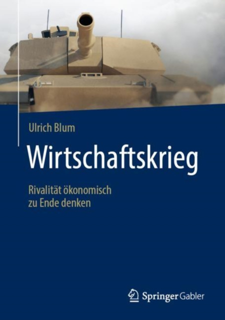 E-kniha Wirtschaftskrieg Ulrich Blum