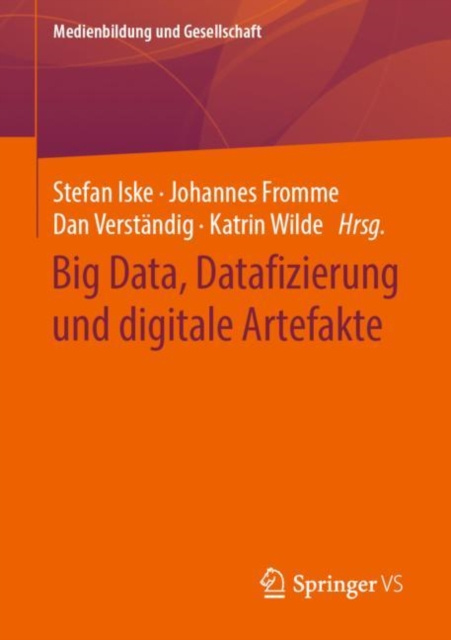 E-kniha Big Data, Datafizierung und digitale Artefakte Stefan Iske
