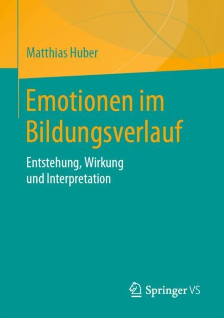E-kniha Emotionen im Bildungsverlauf Matthias Huber