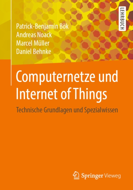 E-kniha Computernetze und Internet of Things Patrick-Benjamin Bok