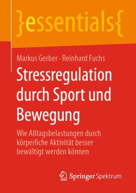 E-kniha Stressregulation durch Sport und Bewegung Markus Gerber