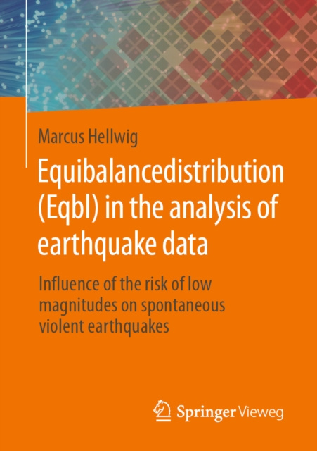 E-book Equibalancedistribution (Eqbl) in the analysis of earthquake data Marcus Hellwig