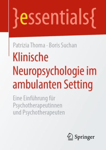 E-kniha Klinische Neuropsychologie im ambulanten Setting Patrizia Thoma