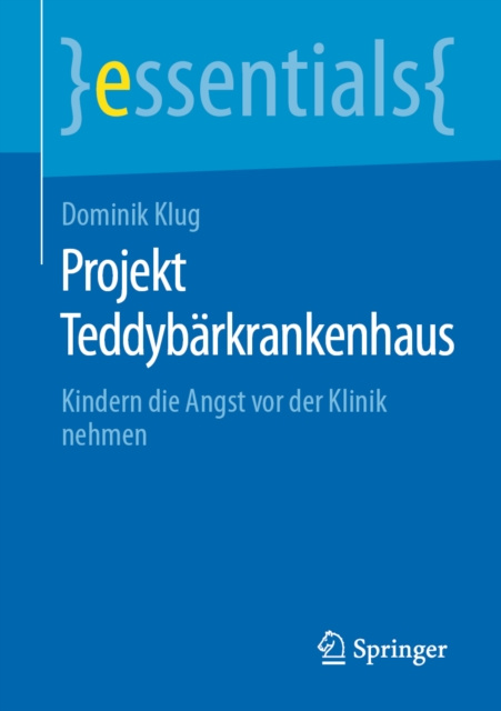 E-kniha Projekt Teddybarkrankenhaus Dominik Klug