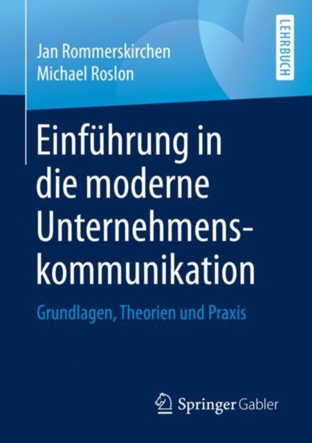 Libro elettronico Einfuhrung in die moderne Unternehmenskommunikation Jan Rommerskirchen