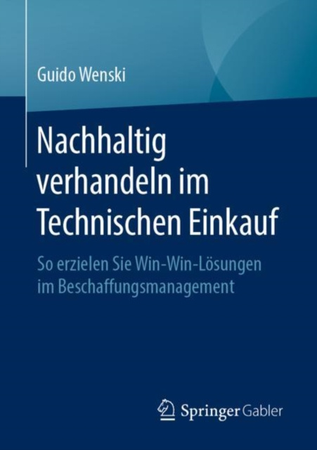 E-book Nachhaltig verhandeln im Technischen Einkauf Guido Wenski