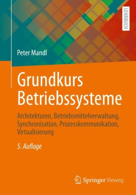 E-kniha Grundkurs Betriebssysteme Peter Mandl