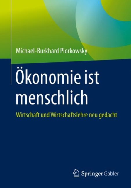 E-kniha Okonomie ist menschlich Michael-Burkhard Piorkowsky