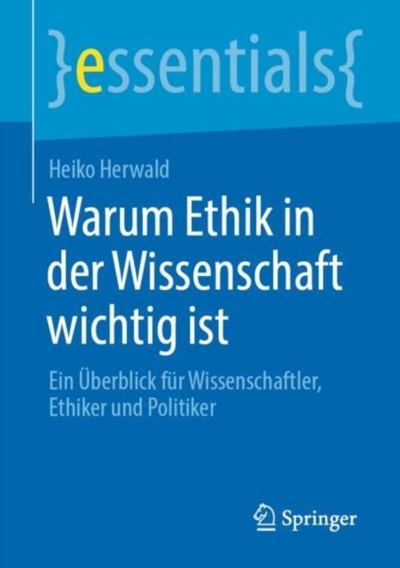 E-kniha Warum Ethik in der Wissenschaft wichtig ist Heiko Herwald