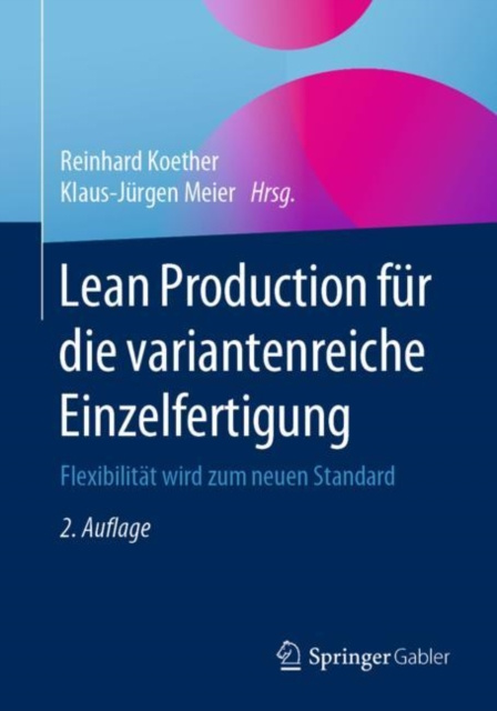 E-kniha Lean Production fur die variantenreiche Einzelfertigung Reinhard Koether